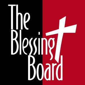 The Blessing Board